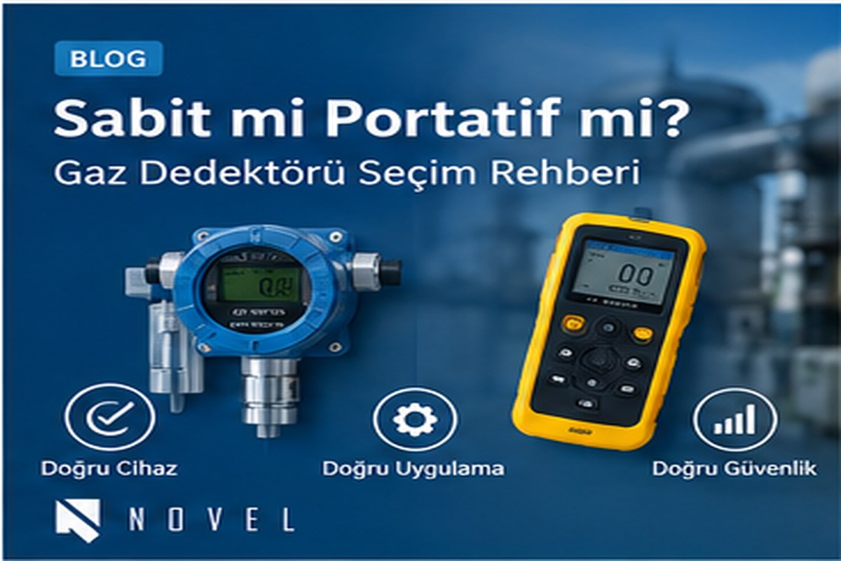 Sabit gaz dedektörü ve portatif gaz dedektörü karşılaştırması