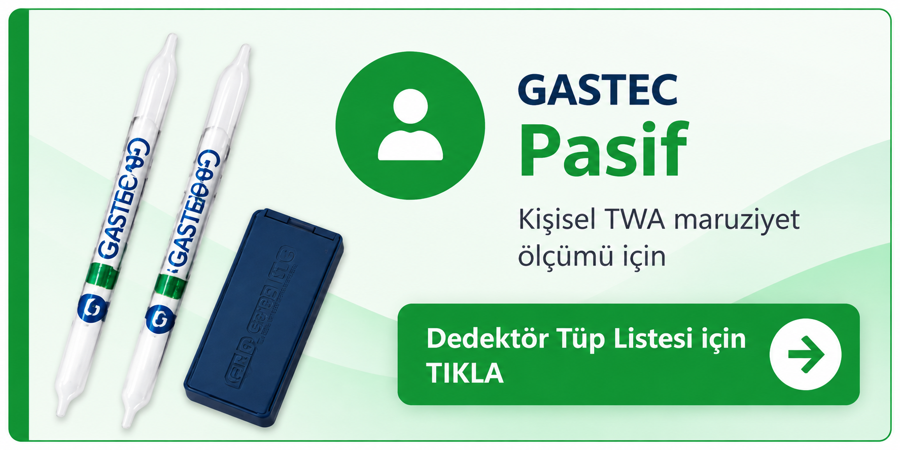 GASTEC Pasif TWA dedektör tüp listesi - kişisel maruziyet ölçümü